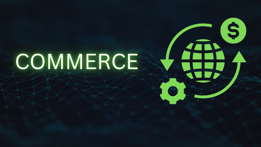 Commerce