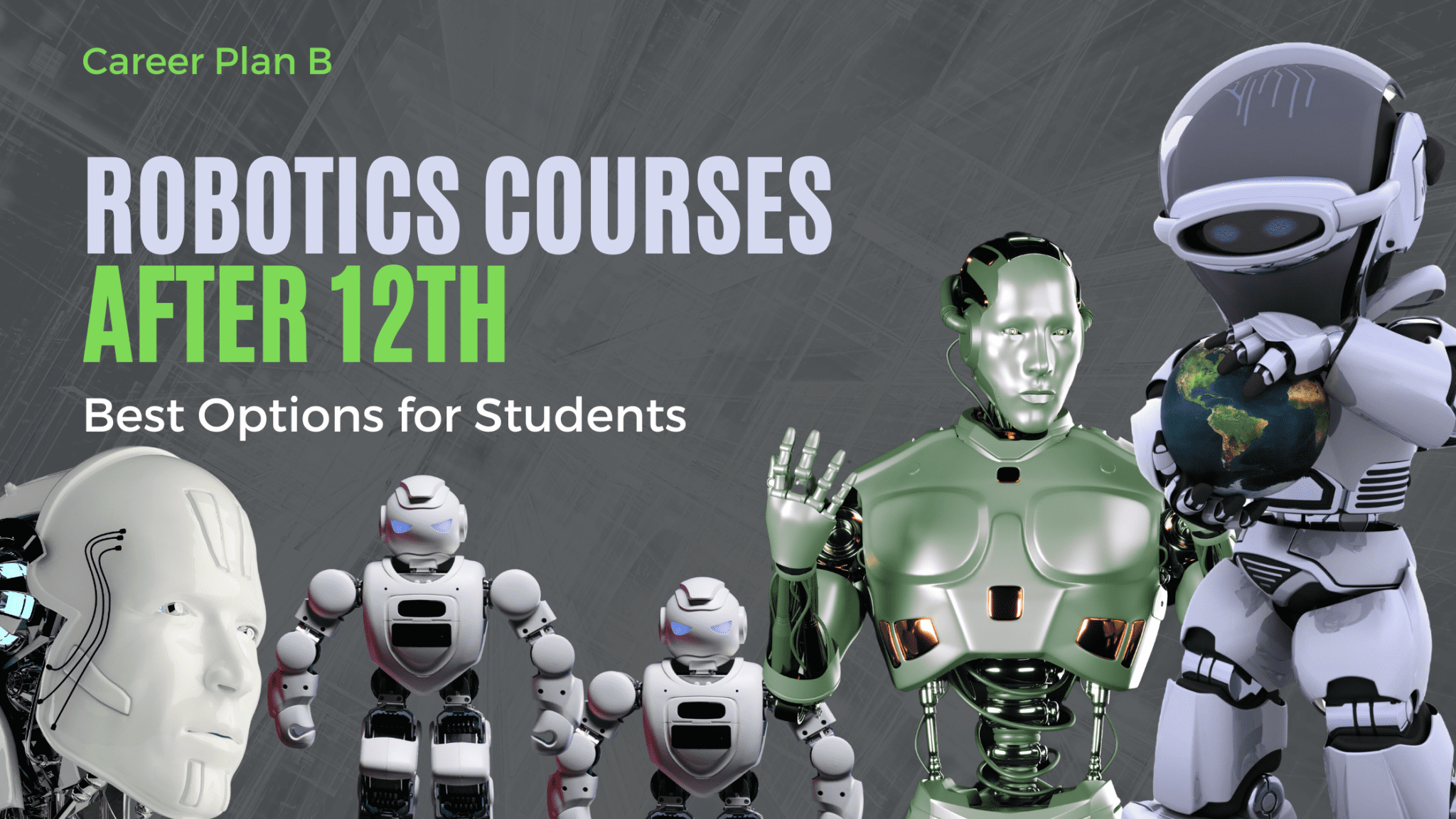 Robotics Courses After 12th in 2026: Best Options, Colleges & Salary