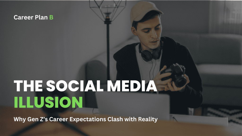 The Dark Side of Social Media Careers: Problems with Gen Z’s Job Expectations