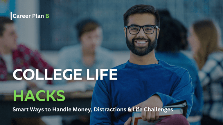 College Survival Hacks: Smart Ways to Handle Money, Distractions & Life Challenges