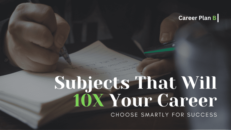Subjects That Will 10X Your Career – Choose Smartly for Success