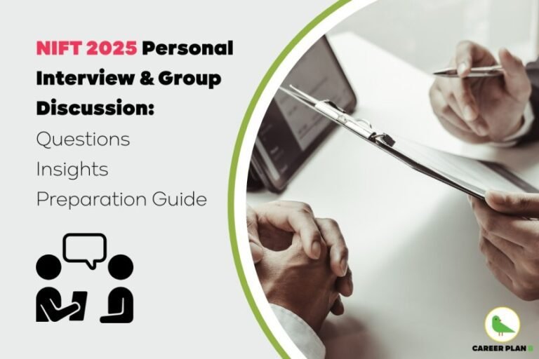 Two individuals engaged in a formal interview or group discussion setting, with one holding a clipboard and pen while the other listens attentively. A tablet device displaying notes or questions lies in the background. The left half of the image contains bold text reading “NIFT 2025 Personal Interview & Group Discussion: Questions, Insights, Preparation Guide,” along with minimalistic icons representing conversation. The Career Plan B logo appears at the bottom right corner, reinforcing branding for this career guidance content tailored to NIFT aspirants.