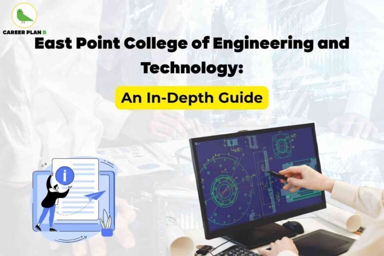 Detailed visual guide for East Point College Bangalore featuring a prominent headline “East Point College of Engineering and Technology: An In-Depth Guide” in bold black text on a semi-transparent overlay. Below, a yellow highlighted banner reads “An In-Depth Guide.” The top left displays the Career Plan B logo, a green bird with “CAREER PLAN B” text. The main background shows a close-up of a computer monitor with technical engineering drawings in blue and green, and a hand using a pen to point at the screen. Desk items like a keyboard, mouse, coffee cup, and rolled-up paper emphasize a modern engineering workspace. The lower left corner contains an illustrated document with a large “i” icon, a paper plane, and a plant, reinforcing the informative nature. The image combines educational, technical, and branding details to comprehensively describe an in-depth guide about East Point College Bangalore.