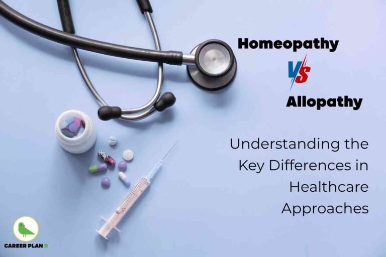 Educational visual comparing homeopathy and allopathy healthcare approaches. The top right features bold black text: “Homeopathy vs Allopathy” with “vs” highlighted in blue and red for emphasis. Below, black text reads: “Understanding the Key Differences in Healthcare Approaches.” The image background is soft pastel blue. The upper left displays a black-and-silver stethoscope, with its earpieces and chest piece clearly visible. At the bottom left, an open white pill bottle reveals multi-colored tablets and pills, with additional capsules, tablets, and a pink-and-green capsule scattered next to it. Near the center, a sterile disposable syringe with a clear barrel and pink-tinted plunger is placed diagonally, featuring a visible fine needle. The lower left corner includes the Career Plan B logo, a green bird icon within a circle, and “CAREER PLAN B” text in black and green. The arrangement of stethoscope, pills, syringe, branding, and prominent titles visually demonstrates the distinction between homeopathy (holistic, natural remedies, minimal side effects) and allopathy (modern medicine, symptom-focused, pharmaceuticals, and faster results)—fully encapsulating all elements and text relevant to the theme “Homeopathy and Allopathy.”