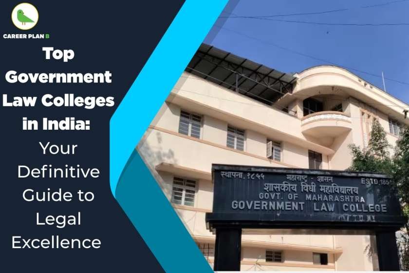 Promotional banner titled 'Top Government Law Colleges in India: Your Definitive Guide to Legal Excellence' by Career Plan B, featuring a partial view of a multi-story cream-colored academic building with balconies and several windows. In front of the building is a black signboard with white text in English and Marathi that reads 'Government Law College, Govt. of Maharashtra, ESTD 1855'. The left side of the image has a dark blue and cyan gradient overlay with the Career Plan B logo—a green bird in a circle—at the top.