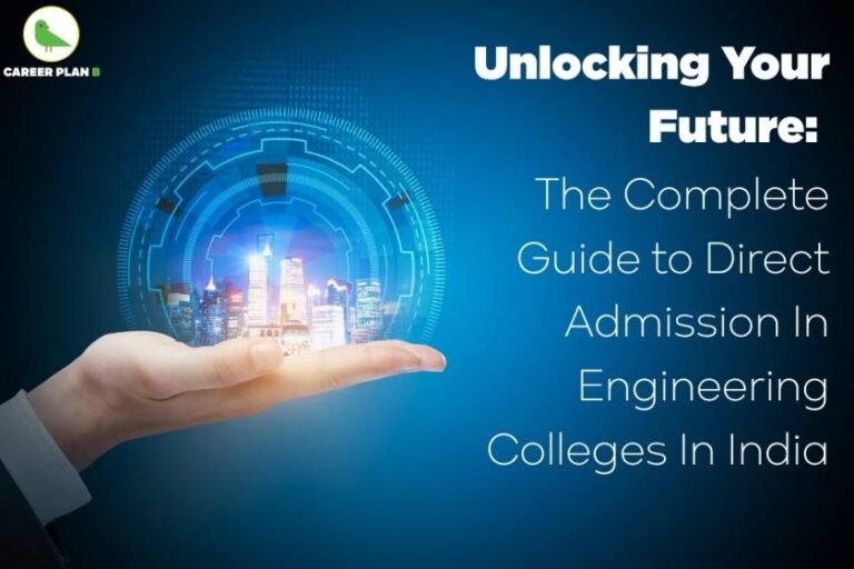 Promotional banner for direct admission in engineering colleges in India, titled 'Unlocking Your Future: The Complete Guide to Direct Admission in Engineering Colleges in India'. A digital futuristic cityscape with glowing buildings appears above a businessman's open hand, surrounded by a blue holographic circular interface. The Career Plan B logo with a green bird is placed in the top-left corner.