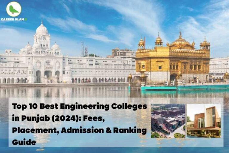 A banner image titled "Top 10 Best Engineering Colleges in Punjab (2024): Fees, Placement, Admission & Ranking Guide." The background features the Golden Temple in Amritsar with its reflection in the water. In the bottom right corner, there are two small inset images of engineering college campuses. The "Career Plan B" logo appears in the top left corner.