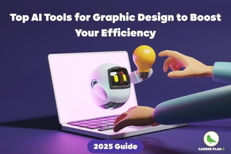 Top AI Tools for Graphic Design to Boost Your Efficiency 2025 guide featuring a 3D rendered scene with a white and pink laptop computer displaying a cute white robot character with glowing yellow eyes emerging from the screen, holding a bright yellow lightbulb symbolizing creative ideas. Human hands are positioned around the laptop - one hand reaching toward the robot from the right side, another hand typing on the pink keyboard. The entire scene is set against a deep purple gradient background with modern 3D lighting effects. A '2025 Guide' label appears in white text on a dark purple banner at the bottom, while the Career Plan B logo with green bird icon is positioned in the bottom right corner.