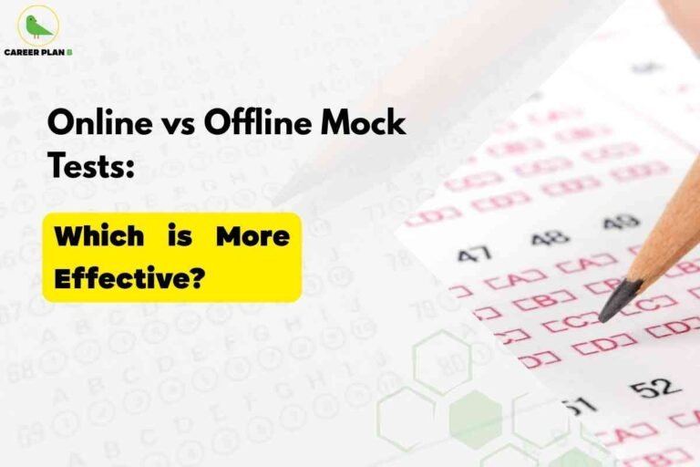 This image compares the effectiveness of online and offline mock tests. The top left corner features a green bird logo with the text “CAREER PLAN B.” The main heading, in bold black text, reads: “Online vs Offline Mock Tests:” followed by a subheading inside a bright yellow box that says “Which is More Effective?” in bold black letters. The right side of the image displays a close-up of an answer sheet being filled with a pencil, set against a blurred background of multiple-choice bubbles and red answer options. The composition emphasizes a direct comparison between online and offline assessment formats, inviting evaluation of their effectiveness for exam preparation.