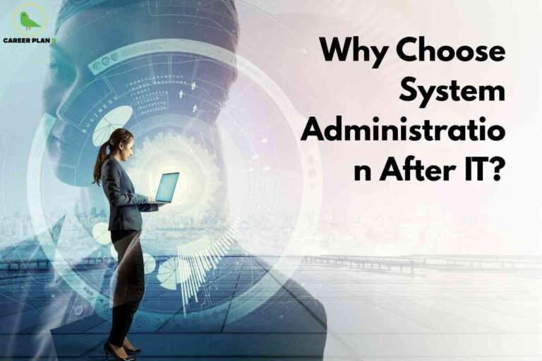 This image presents a futuristic, technology-driven theme, blending both digital and professional elements against a light gradient background. On the left side, a professional woman in business attire stands confidently while using a laptop, symbolizing a career in IT and system administration. Overlapping her figure and filling the upper left area are translucent circular data visualizations, including radial charts, digital text, and networked lines, conveying the integration of business and technology operations. To the right, large bold black text asks, “Why Choose System Administration After IT?” directly addressing career progression in the IT field. In the top left corner, a green bird logo with the words “CAREER PLAN B” signifies career guidance branding. The overall composition highlights the transition and logical progression from IT roles to specialized system administration positions in a modern business environment.