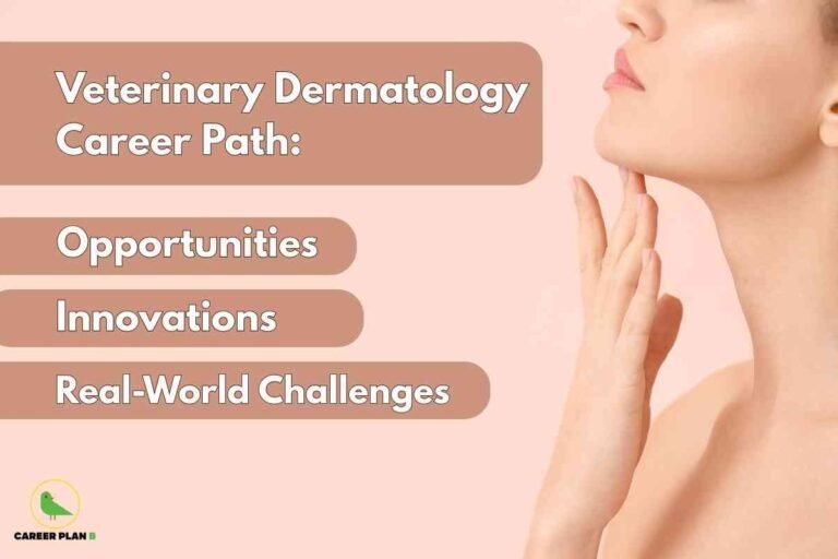 A contemporary careers image for veterinary dermatology, featuring a person gently touching their cheek against a soft pink background, with prominent text reading “Veterinary Dermatology Career Path: Opportunities, Innovations, Real-World Challenges,” visually emphasizing the dynamic opportunities, new advancements, and practical challenges found in veterinary dermatology career paths.