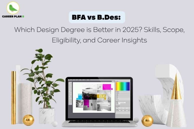 Informative educational banner comparing BFA and B.Des degrees, created by Career Plan B. The top left displays the Career Plan B logo featuring a green bird and the brand name. At the top center, a bold headline in a light blue box reads “BFA vs B.Des.” Below, black text asks, “Which Design Degree is Better in 2025? Skills, Scope, Eligibility, and Career Insights.” The lower part of the image showcases a laptop with a design software interface open, displaying creative elements and color panels. Modern decor items such as a green potted plant, marble and gold geometric shapes, and white and gold cones are stylishly arranged on both sides of the laptop, creating a contemporary design workspace. The background is a soft pastel lavender, giving a clean and professional look. The overall composition visually and textually illustrates the comparison between Bachelor of Fine Arts and Bachelor of Design courses, including aspects of skills, scope, eligibility, and career opportunities for aspiring designers.