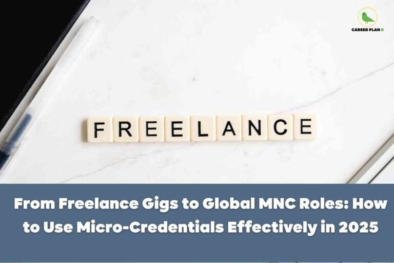 Scrabble tiles spelling freelance are arranged neatly on a clean white desk with a pen and notebook visible, accompanied by a bold headline explaining how to use micro-credentials to progress from freelance gigs to global MNC roles, effectively illustrating practical steps for how to use micro-credentials for career advancement in 2025.