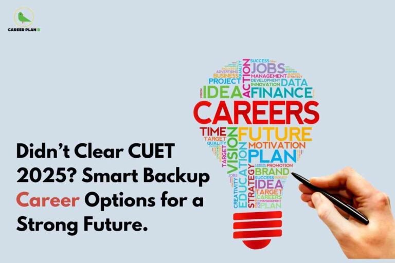 This image has a light blue background featuring the "CAREER PLAN B" logo—a green bird inside a yellow circle—in the upper left corner. The main visual element is a word cloud shaped like a light bulb, filled with colorful terms related to careers, such as “CAREERS,” “FUTURE,” “PLAN,” “IDEA,” “JOBS,” “FINANCE,” and others, emphasizing creative thinking and opportunities. At the bottom right, a hand holds a pen, completing the bulb’s “filament.” On the left, bold black text reads: “Didn’t Clear CUET 2025? Smart Backup Career Options for a Strong Future,” with “Career” highlighted in red. The composition emphasizes alternative career paths and strong backup plans for students who did not clear CUET 2025.