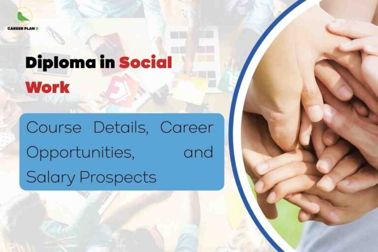 An inclusive education and community image for diploma in social work, featuring a group of diverse hands joined together in a supportive gesture on the right, with a soft-focus background of people collaborating at a table, and bold headline text reading “Diploma in Social Work: Course Details, Career Opportunities, and Salary Prospects,” naturally emphasizing the collaborative and impactful nature of social work education and career pathways.