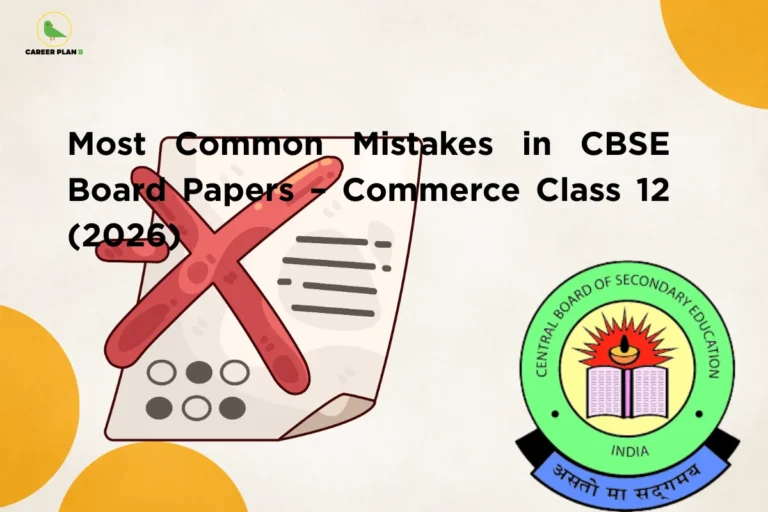 Illustration of a marked answer sheet with a red cross alongside the CBSE logo under the title “Most Common Mistakes in CBSE Board Papers – Commerce Class 12 (2026),” highlighting frequent errors and exam pitfalls in Common Mistakes in CBSE Class 12 Commerce.