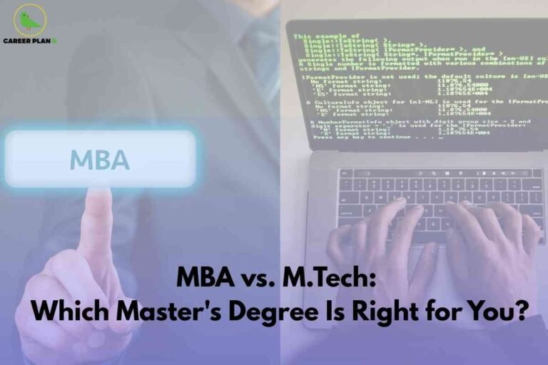 This image visually represents the comparison between **MBA and M.Tech** as higher education options for students. On the left side, a person dressed in formal business attire is shown pressing a glowing digital button labeled **“MBA”**, symbolizing management, leadership, and corporate careers. On the right side, a laptop with programming code on its screen is visible, with a person typing on the keyboard, representing **M.Tech** and its focus on technical expertise, coding, and advanced engineering knowledge. At the top left corner, the **Career Plan B logo** is displayed. The main text at the bottom of the image reads: **“MBA vs. M.Tech: Which Master’s Degree Is Right for You?”**, clearly indicating the theme of academic and career choice guidance. The overall design contrasts business management with technical specialization, helping students visualize the decision between pursuing an MBA or an M.Tech for their future career growth.