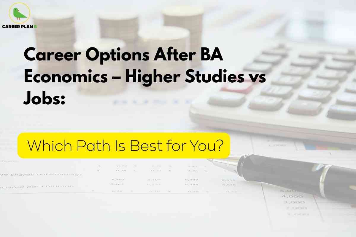 Career Options After BA Economics: Complete Guide