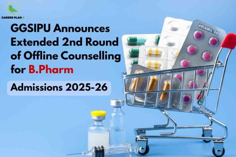 The image announces that GGSIPU has extended the 2nd round of offline counselling for B.Pharm admissions for the academic session 2025-26. The design includes a shopping cart filled with blister packs of colorful capsules and tablets, representing the pharmacy field, along with medical vials and a syringe placed next to it on a blue background. The bold text highlights the important update about counselling, ensuring aspirants stay informed about the admission process.