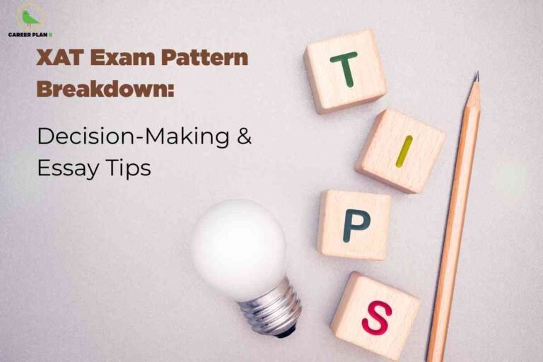 Light gray background with wooden letter blocks spelling TIPS arranged vertically next to bright lightbulb and orange pencil showcasing XAT exam pattern breakdown focusing on decision-making and essay tips with Career Plan B logo in corner