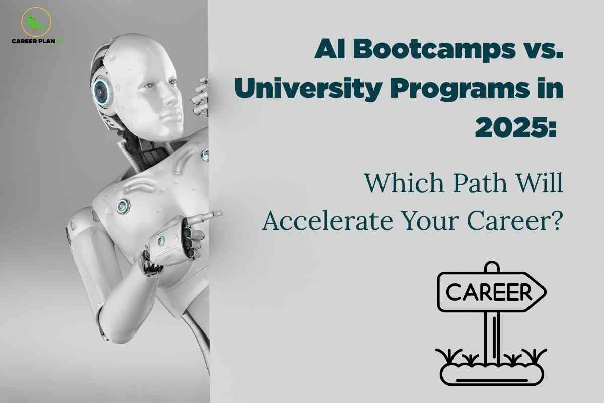University Ai Programs AI Bootcamps vs University 2025: Career Comparison