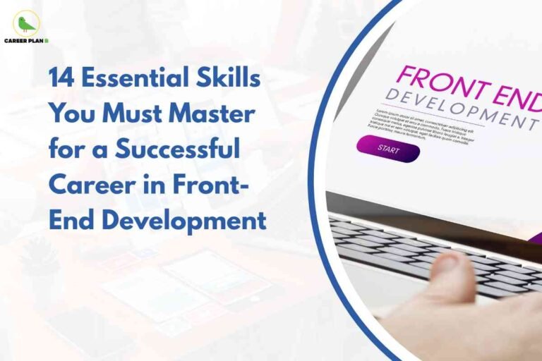 A visually appealing banner showing a large heading that lists 14 essential skills for a successful career in front end development, with a close-up view of hands typing on a laptop beside a screen displaying the words front end development and a start button, highlighting the importance of front end development skills.
