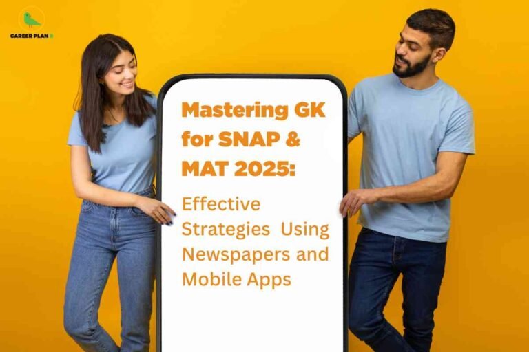 This image features a vibrant yellow background with two individuals standing on either side of a large, vertically held rectangular board. Both are dressed in light blue tops and blue jeans, appearing engaged and gesturing at the board. The board displays the text "Mastering GK for SNAP & MAT 2025: Effective Strategies Using Newspapers and Mobile Apps" in bold orange and regular orange font. In the top-left corner, there is a green bird logo with the words "CAREER PLAN B." The overall composition emphasizes strategic General Knowledge preparation for SNAP and MAT 2025, highlighting use of newspapers and mobile applications for effective learning.