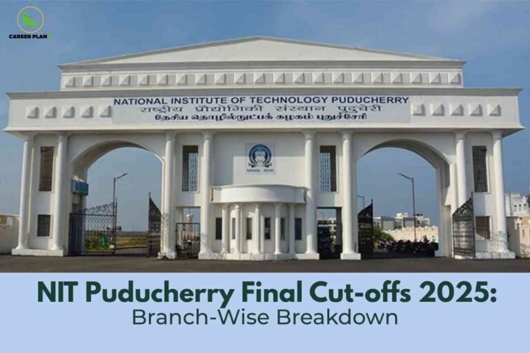 A branch-wise cutoff information image for NIT Puducherry Cut Off 2025, featuring the iconic white entrance gate of the National Institute of Technology Puducherry under a clear sky, with a blue banner at the bottom reading “NIT Puducherry Final Cut-offs 2025: Branch-Wise Breakdown,” visually emphasizing detailed cutoff ranks and admission analysis by branch for the 2025 academic cycle.