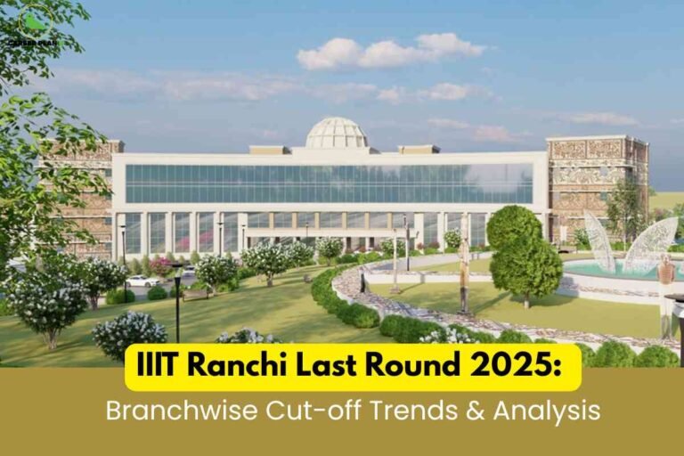 A detailed admission trends image for IIIT Ranchi Cut Off 2025, featuring the modern campus building with glass panels, landscaped gardens, and a decorative fountain under a bright sky, with a prominent yellow and gold banner at the bottom stating “IIIT Ranchi Last Round 2025: Branchwise Cut-off Trends & Analysis,” visually emphasizing in-depth cutoff statistics and branch-level analysis for the 2025 admission cycle.