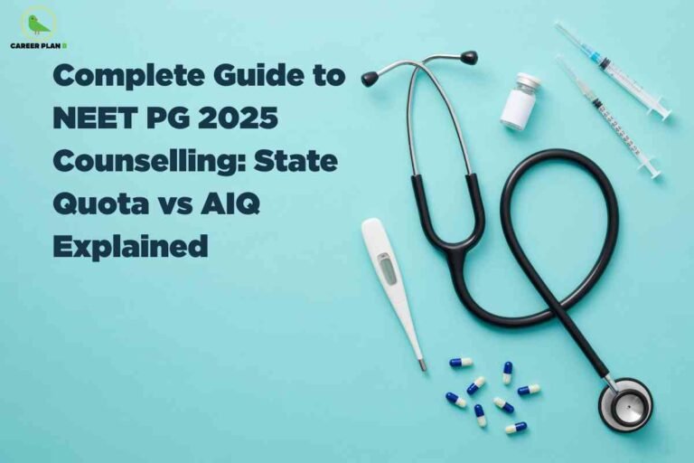 Medical equipment including stethoscope thermometer syringe and medication capsules arranged on turquoise background illustrating complete guide to NEET PG 2025 counselling explaining State Quota vs AIQ differences with Career Plan B logo