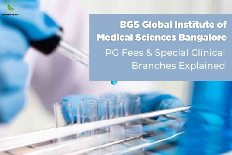 A clinical and educational image for BGS Global Institute of Medical Sciences Bangalore PG fees and branches, showing a close-up of gloved hands handling laboratory test tubes in the background, with a prominent blue text box stating “BGS Global Institute of Medical Sciences Bangalore: PG Fees & Special Clinical Branches Explained,” visually highlighting important information about postgraduate fee structure and specialized clinical departments at the institution.