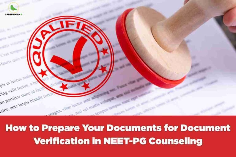 Red rubber stamp with "QUALIFIED" text and checkmark creating circular stamp impression on document papers with red banner displaying "How to Prepare Your Documents for Document Verification in NEET-PG Counseling" featuring Career Plan B logo representing official document authentication and medical postgraduate admission process