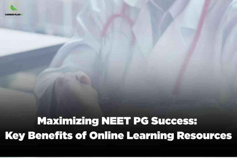 The image displays a medical professional dressed in a white coat, with a stethoscope draped around their neck, partially visible in a blurred background. In the foreground, there is a close-up of hands, possibly symbolizing care or reassurance. The setting appears to be a hospital or clinical environment with soft lighting and out-of-focus medical equipment. At the top left corner, there is a logo with a green bird icon and the text "CAREER PLAN B." Overlaying the bottom portion of the image is a bold white caption: "Maximizing NEET PG Success: Key Benefits of Online Learning Resources" set against a solid black background, emphasizing the importance of online study tools for medical postgraduate exam preparation.