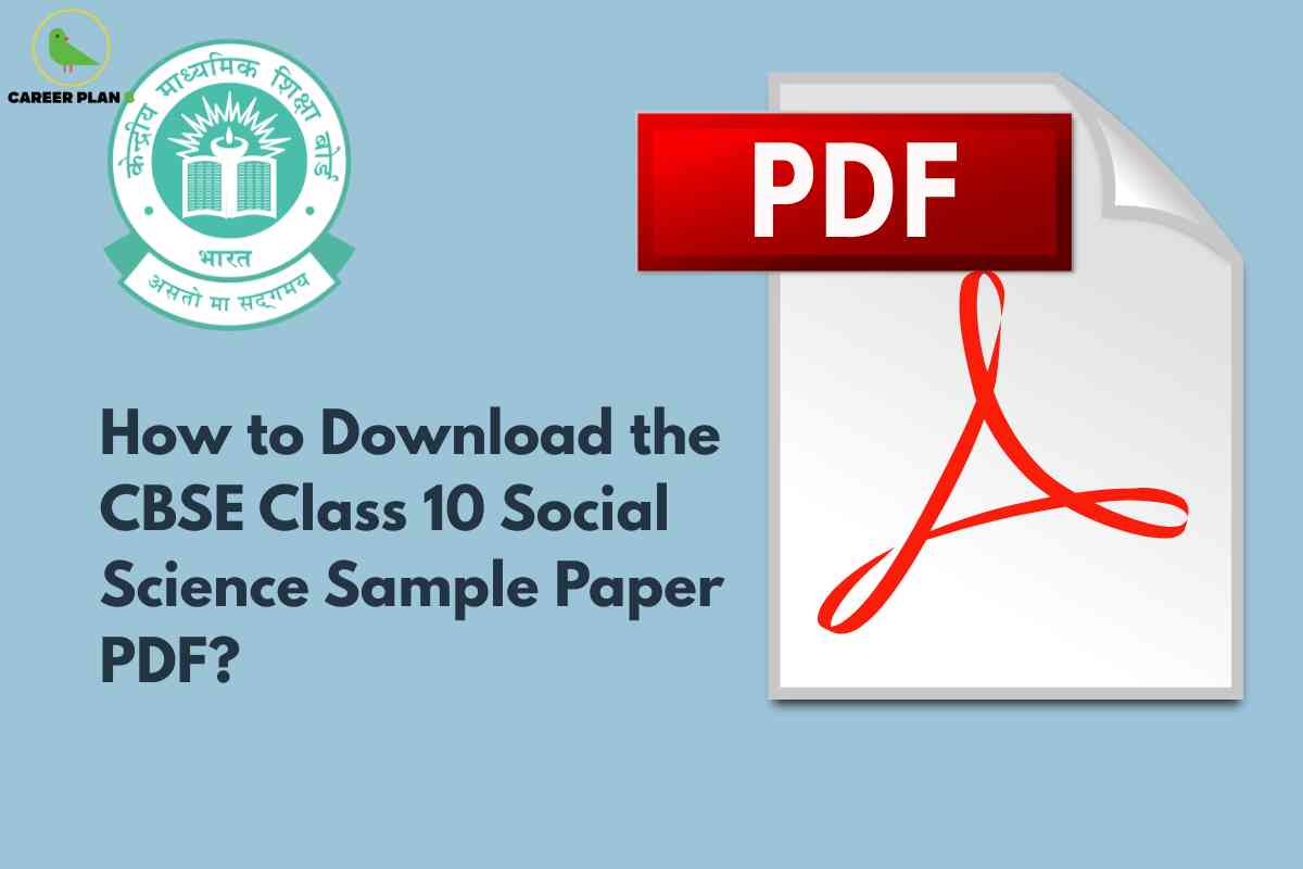 CBSE Class 10 Social Science Sample Paper 2025 | Career Plan B
