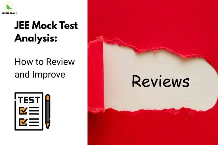 The design divides into two halves. On the left, bold black text states "JEE Mock Test Analysis: How to Review and Improve" above an icon of a test sheet and pencil. On the right, the word "Reviews" boldly appears on a cream-colored paper exposed by dramatic torn red paper, symbolizing the process of dissecting and evaluating JEE mock tests for better preparation. The Career Plan B logo is in the top left corner, signifying quality academic advice.