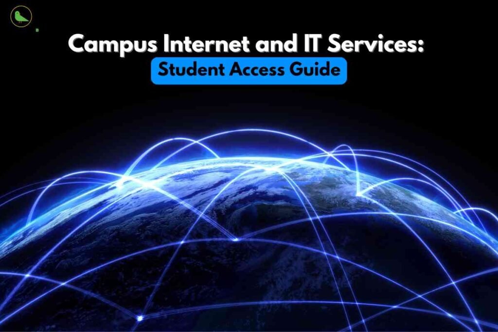 Alt text for SEO: The image depicts an informative banner for a campus resource titled “Campus Internet and IT Services: Student Access Guide”. Prominently displayed at the top in bold, white text is the main heading, with a blue highlighted box containing “Student Access Guide” for emphasis. The background features a view of Earth from space, enveloped in darkness, with glowing blue lines arching across the planet representing global internet connectivity. In the upper left corner is a “Career Plan B” logo with a green bird icon. The image visually communicates the concept of student-friendly access to IT and network services on campus, leveraging themes of worldwide connection and digital infrastructure.