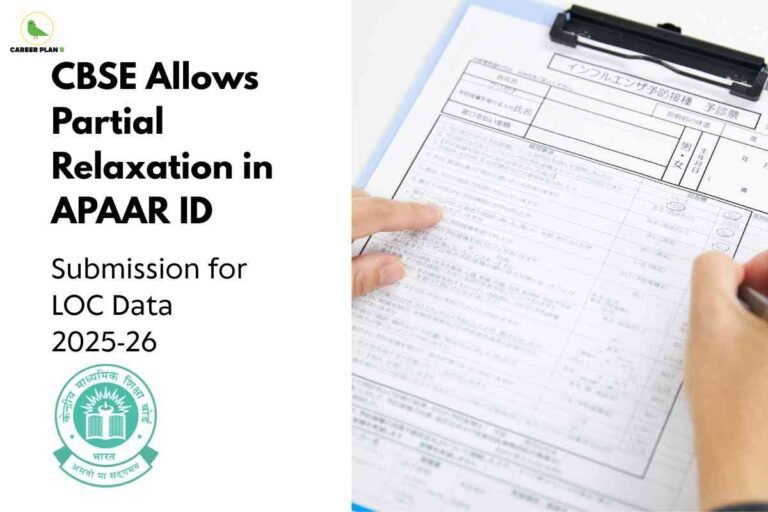 A hand fills out a detailed official form on a clipboard, with the CBSE logo and bold text announcing CBSE allows partial relaxation in APAAR ID for LOC data submission for the 2025-26 academic session, illustrating the CBSE APAAR ID notification.