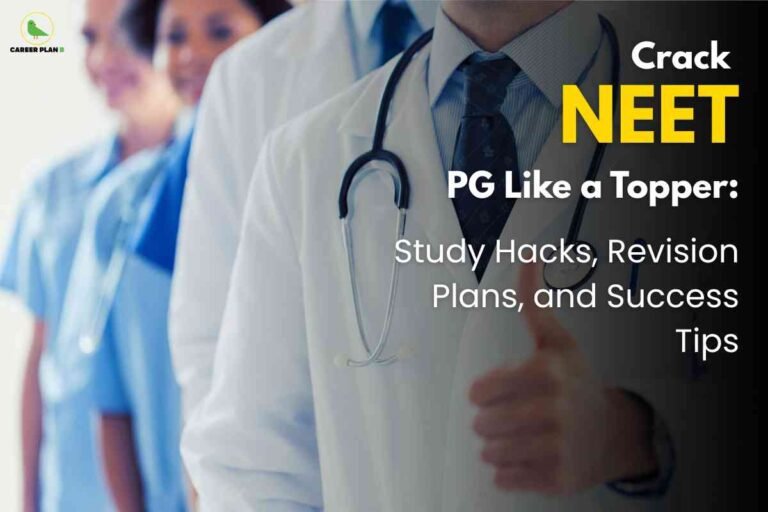 A promotional medical graphic shows a doctor in the foreground wearing a white coat, a blue shirt, and a dark tie, with a stethoscope draped around his neck. The doctor is giving a thumbs-up gesture, suggesting confidence and encouragement. In the background, other medical professionals in blue scrubs are visible, standing in a hospital corridor. On the right side, bold text reads, "Crack NEET PG Like a Topper: Study Hacks, Revision Plans, and Success Tips," with "NEET" highlighted in yellow for emphasis. The top left corner features a green logo for Career Plan, indicating the organization providing these tips. The overall scene conveys success and professional support in medical exam preparation.