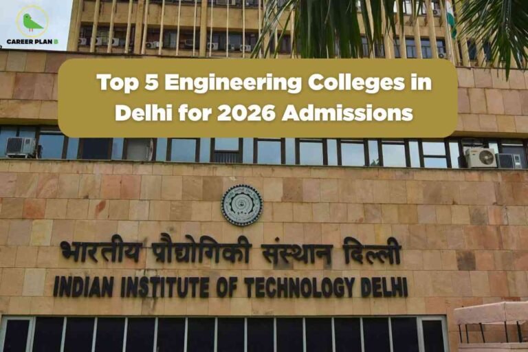 A prominent academic guide image for top engineering colleges in Delhi 2026, featuring the iconic sandstone facade and signage of the Indian Institute of Technology Delhi, with a gold headline banner reading “Top 5 Engineering Colleges in Delhi for 2026 Admissions,” visually emphasizing leading institutions and expert guidance for students seeking top engineering education opportunities in Delhi for the 2026 admission cycle.