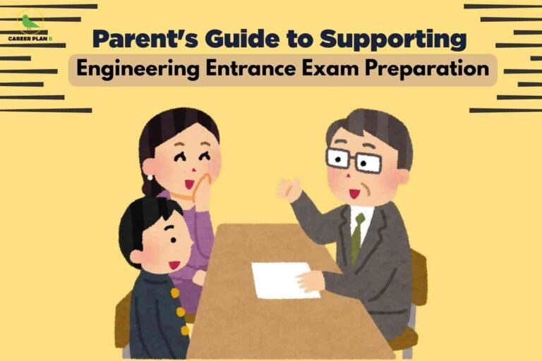 The image has a pastel yellow background and an illustrated style. At the top left corner is a green bird logo with the text "CAREER PLAN" in black. The main heading reads, "Parent’s Guide to Supporting Engineering Entrance Exam Preparation," with the second line highlighted in a light brown box. Below the text, a family sits at a rectangular table. On the left, a child in a dark blue jacket sits next to an adult woman in a purple outfit. Across the table is an adult man in a grey suit and green tie, holding a piece of paper and gesturing as if giving advice. Black horizontal lines are drawn decoratively around the top of the image. The overall theme represents guidance and family support during engineering entrance exam preparation.