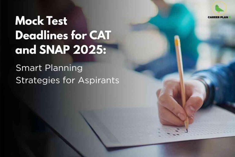 An exam preparation graphic features the left side with prominent white text: "Mock Test Deadlines for CAT and SNAP 2025: Smart Planning Strategies for Aspirants." In the upper right corner, there is a green Career Plan logo. On the right, a student's hand holding a wooden pencil is filling out a multiple-choice answer sheet, with other blurred students seated at desks in the background. The overall composition emphasizes test-taking strategies, deadlines, and preparation for competitive exams.