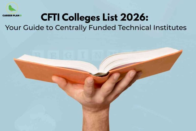 A helpful educational guide image for CFTI Colleges List 2026, featuring a hand holding open an orange book against a pale blue background, with bold black text at the top reading “CFTI Colleges List 2026: Your Guide to Centrally Funded Technical Institutes,” visually emphasizing comprehensive information and guidance on centrally funded technical institutions for the 2026 admission cycle.
