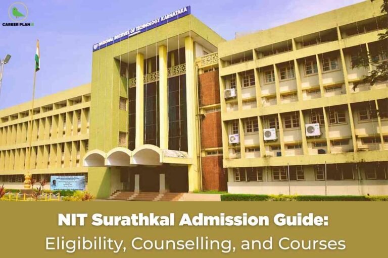 A detailed campus and admission guide image for NIT Surathkal Admission, showcasing the main yellow-green academic building of the National Institute of Technology Karnataka with an Indian flag and clear white signage, alongside a gold information banner reading “NIT Surathkal Admission Guide: Eligibility, Counselling, and Courses,” visually highlighting essential details regarding eligibility criteria, counselling steps, and available courses for prospective students.