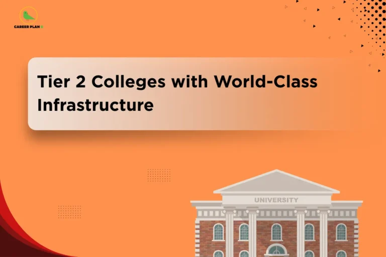 Illustration of a university building under the title “Tier 2 Colleges with World-Class Infrastructure,” highlighting top Tier 2 colleges India offering quality education, modern facilities, and strong academic environments for students.