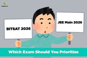 Bitsat 2026 Vs Jee Main 2026 Which Exam Should You Prioritize Career