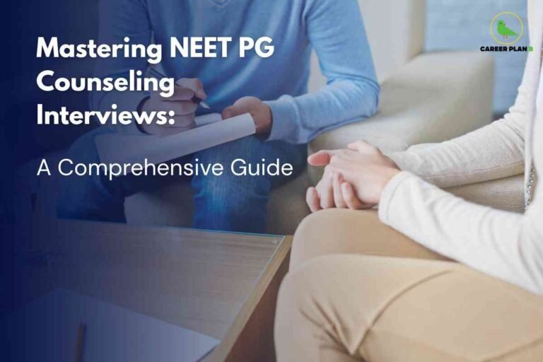The image shows two people seated on light-colored couches in a counseling or interview setting. One person, dressed in a blue sweater and jeans, is holding a clipboard and pen, preparing to take notes or ask questions. The other person, wearing beige clothing, sits with hands clasped, suggesting a formal discussion or interview situation. The text on the left reads: "Mastering NEET PG Counseling Interviews: A Comprehensive Guide" in bold white font, highlighting the theme of expert advice and strategies for postgraduate medical entrance counseling. In the upper right corner, the "CAREER PLAN B" logo with a green bird is visible, reinforcing the career guidance context. The overall composition conveys professionalism and supportive guidance for NEET PG candidates preparing for counseling interviews.