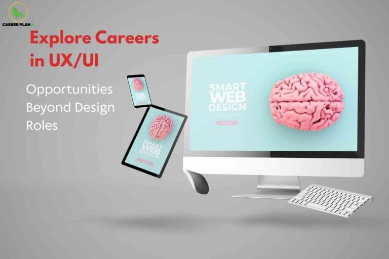This image features a digital and modern theme, showcasing various devices including a desktop computer, tablet, and smartphone, all displaying the same webpage with a prominent illustration of a pink, realistic human brain on a light blue background. The on-screen text reads "SMART WEB DESIGN" in bold white letters. Floating below the monitor is a sleek white keyboard, suggesting a workspace focused on technology and design. On the left side, large text in red and white reads: "Explore Careers in UX/UI" and "Opportunities Beyond Design Roles." In the upper left corner is a small logo with a green bird and the words "CAREER PLAN B." The overall background is a neutral gray, ensuring the digital devices and text stand out. The image visually conveys exploration of career paths in User Experience (UX) and User Interface (UI) design, emphasizing technological proficiency and the diversity of professional opportunities in these domains outside of traditional design roles.