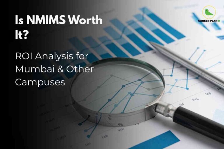 The left half of the image has a black overlay background with bold white text at the top reading "Is NMIMS Worth It?" and just below, the text "ROI Analysis for Mumbai & Other Campuses." The right half features a close-up photo of a magnifying glass and a silver pen placed on top of blue and white financial charts and graphs, suggesting analysis or scrutiny. In the top right corner, the "CAREER PLAN B" logo with a green bird icon and text is visible. The design emphasizes evaluating the return on investment (ROI) for NMIMS Mumbai and other NMIMS campuses.