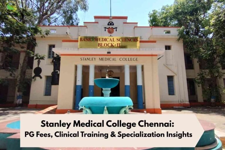 A clear campus and academic information image for Stanley Medical College PG fees, featuring the front view of the Basic Medical Sciences Block-II with blue pillars, a prominent blue fountain in the foreground, trees providing shade, and bold text stating “Stanley Medical College Chennai: PG Fees, Clinical Training & Specialization Insights,” visually emphasizing essential details on postgraduate fees, hands-on clinical training, and specialization options at the college.