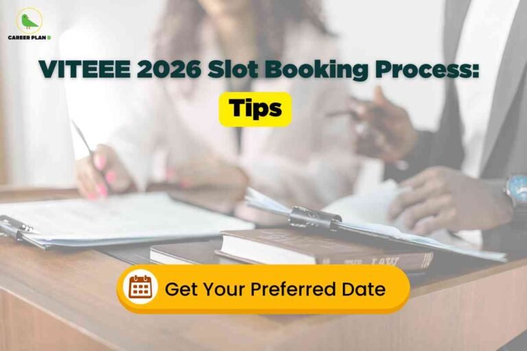 This image provides tips for the VITEEE 2026 slot booking process. In the background, there are two people at a desk: one is holding a pen and has pink nail polish, and the other is wearing a dark suit, both appearing to discuss or fill out paperwork. On the desk are documents with a pen and stacked books. The text in bold across the top reads “VITEEE 2026 Slot Booking Process: Tips.” Below, a highlighted yellow button shows a calendar icon and the message “Get Your Preferred Date.” In the upper left corner is the “Career Plan B” logo with a stylized bird inside a circle. The overall theme is informative and professional, emphasizing guidance for booking exam slots.
